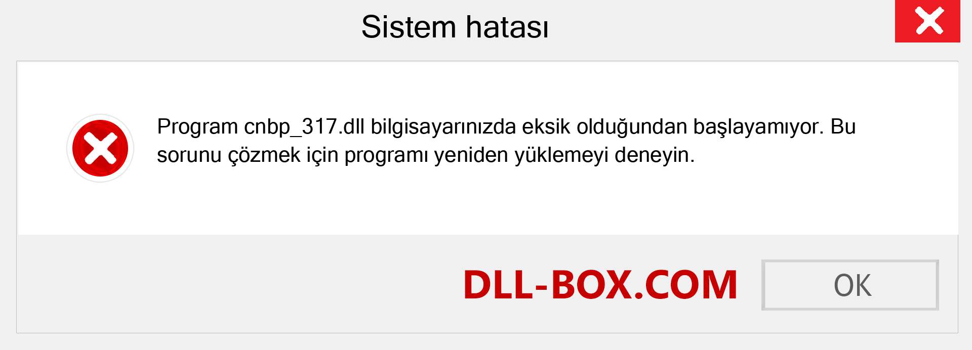 cnbp_317.dll dosyası eksik mi? Windows 7, 8, 10 için İndirin - Windows'ta cnbp_317 dll Eksik Hatasını Düzeltin, fotoğraflar, resimler